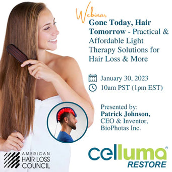 Webinar Gone Today, Hair Tomorrow - Celluma Webinar